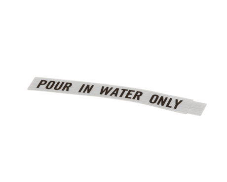 BUNN PARTS Bunn 00833.0000 Decal Pour In Water Only - SKU BU00833.0000