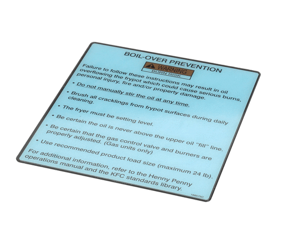 HENNY PENNY PARTS Henny Penny 168575 Label-Boilovr Prevent Kfc Evol - SKU HEN168575